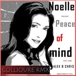 cover: Noelle|Collioure|Alex & Chris - Peace Of Mind