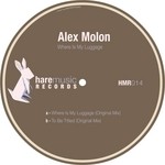 cover: Alex Molon - Where Is My Luggage