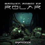 cover: Rolar - Broken Robot EP