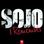 cover: Sojo - I Remember