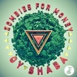 cover: Zombies For Money - Oy Shaba EP