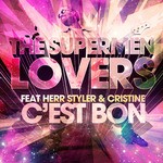 cover: Supermen Lovers, The|Herr Styler & Cristine - C'est Bon EP