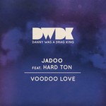 cover: Hard Ton|Jadoo - Voodoo Love