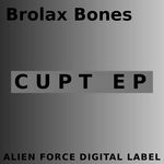 cover: Brolax Bones - Cupt EP