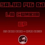 cover: Salvo Pig Dj - La Cumbia