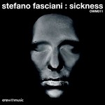 cover: Stefano Fasciani - Sickness