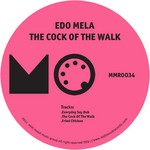 cover: Edo Mela - The Cock Of The Walk