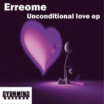 cover: Erreome - Unconditional Love