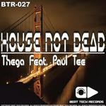 cover: Thega|Paul Tee - House Not Dead