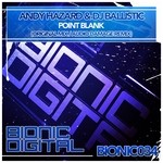 cover: Andy Hazard & Dj Ballistic - Point Blank