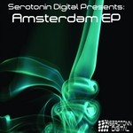 cover: Slavik K|Deepmilo|Serotonin Thieves|Kyle Watson - Serotonin Digital Presents: Amsterdam EP