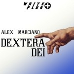 cover: Alex Marciano - Dextera Dei