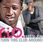 cover: Rio|U Jean - Turn This Club Around