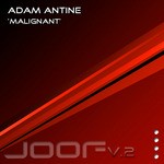 cover: Adam Antine - Malignant