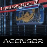 cover: Acensor - Transportation EP