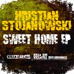 cover: Hristian Stojanowski - Sweet Home EP