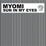 cover: Myomi - Sun In My Eyes