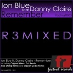 cover: Ion Blue|Danny Claire - Remember (r3mixed)