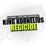 cover: King Kornelius - Regicide