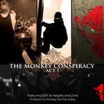 cover: Elo!i & Heights|Zimo - Monkey Conspiracy Act 1