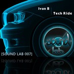 cover: Ivan B - Tech Ride