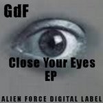 cover: Gdf - Close Your Eyes EP