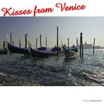 cover: Various - Kisses From Venice