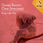 cover: Omar Serarcangeli|Rusconi, Giorgio - Drugs Like Me EP