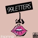 cover: 99 Letters - Insomnia EP