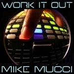 cover: Mike Mucci - Work It Out