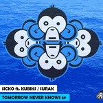 cover: Sicko & Kubiks - Tomorrow Never Knows