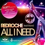 cover: Mone'|Redroche - All I Need Part 1