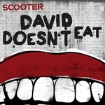 cover: Scooter - David Doesn't Eat