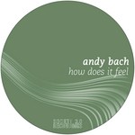 cover: Andy Bach - How Does It Feel