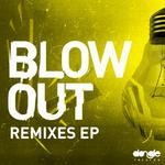 cover: Felguk - Blow Out Remixes EP