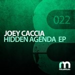 cover: Joey Caccia - Hidden Agenda EP