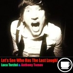 cover: Terzini, Luca|Anthony Tomov - Let's See Who Has The Last Laugh!