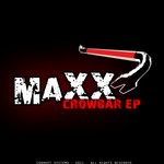 cover: Maxx - Crowbar EP