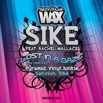 cover: Rachel Wallace|Sike - Lost In A Daze (The remixes)