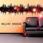 cover: Malibu Breeze - Gruv