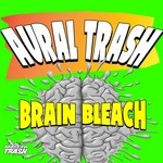 cover: Aural Trash - Brainbleach