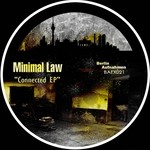 cover: Minimal Law - Connected EP