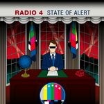 cover: Radio 4 - State Of Alert (edit)