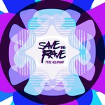 cover: Save The Rave - Feel Allright