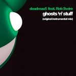 cover: Deadmau5|Rob Swire - Ghosts 'N' Stuff (Original Instrumental Mix)