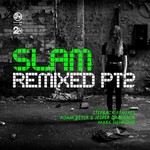 cover: Slam - Slam Remixed: Pt. 2