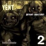 cover: Vent - Deviant Creatures (Pt. 2)