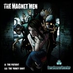 cover: The Magnet Men - The Patient Money Shot