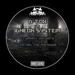 cover: D-tox|Igneon System - Illumina L'Oscurita: Contain The Pressure