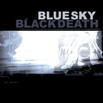 cover: Blue Sky Black Death - A Heap Of Broken Images